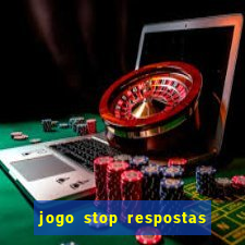 jogo stop respostas de a a z